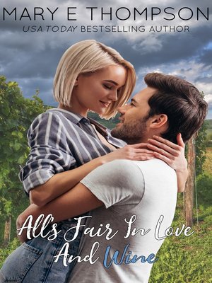 cover image of All's Fair In Love and Wine